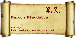 Maloch Klaudetta névjegykártya